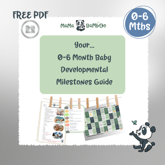 Your...0-6 Month Baby Developmental Milestones Guide